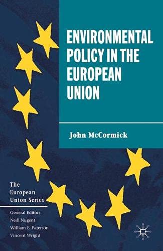 9780333772034: Environmental Policy in the European Union