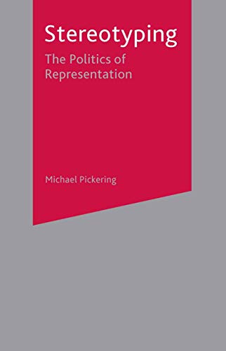 9780333772096: Stereotyping: The Politics of Representation