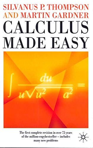 Calculus Made Easy,