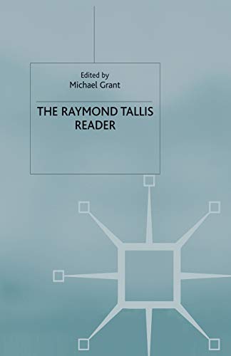 9780333772720: The Raymond Tallis Reader