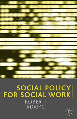 Beispielbild fr Social Policy for Social Work zum Verkauf von WorldofBooks