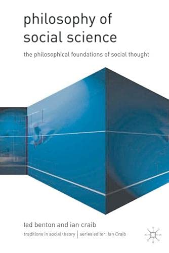 Beispielbild fr Philosophy of Social Science: Philosophical Issues in Social Thought (Traditions in Social Theory) zum Verkauf von Bay Used Books