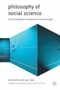 9780333774991: Philosophy of Social Science: The Philosophical Foundations of Social Thought (Traditions in Social Theory S.)