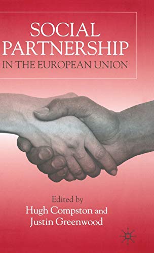 Stock image for Social Partnership in the European Union for sale by Midtown Scholar Bookstore