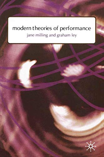 Beispielbild fr Modern Theories of Performance: From Stanislavski to Boal zum Verkauf von WorldofBooks