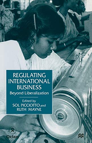 Imagen de archivo de Regulating International Business: Beyond Liberalization a la venta por WorldofBooks