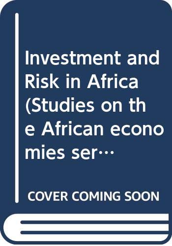 Imagen de archivo de Investment and Risk in Africa (Studies on the African economies series) a la venta por Invicta Books  P.B.F.A.