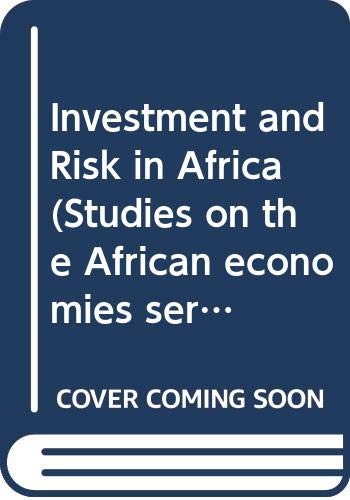 Stock image for Investment and Risk in Africa (Studies on the African economies series) for sale by Invicta Books  P.B.F.A.