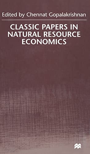 Imagen de archivo de Classic Papers in Natural Resource Economics a la venta por Mispah books
