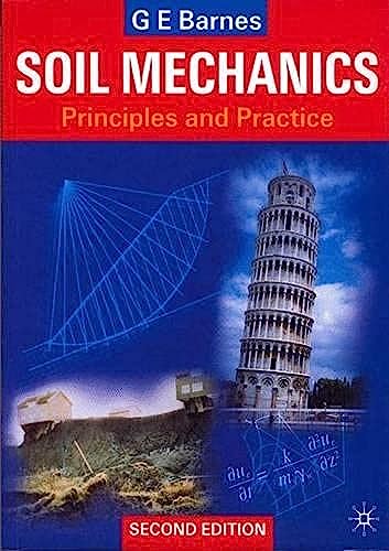 Stock image for Soil Mechanics: Principles and Practice for sale by AwesomeBooks