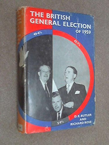 The British General Election of 1959 (9780333778685) by Butler, D.; Rose, R.
