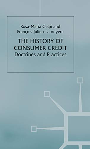 9780333778975: The History of Consumer Credit: Doctrines and Practices