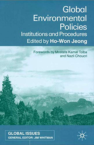 Stock image for Global Environmental Policies: Institutions and Procedures for sale by THE SAINT BOOKSTORE