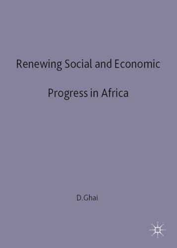 Stock image for Renewing Social and Economic Progress in Africa for sale by PsychoBabel & Skoob Books