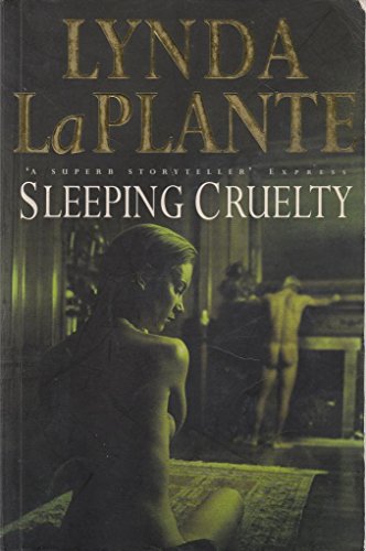 Sleeping Cruelty (9780333780299) by Lynda LaPlante