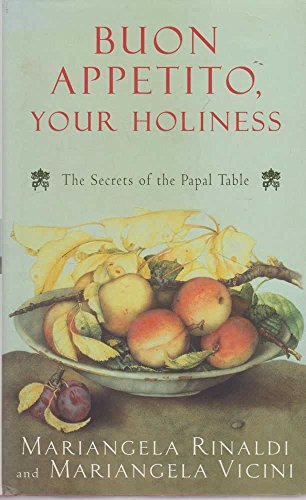 9780333780657: Buon Appetito,Your Holiness (hb)