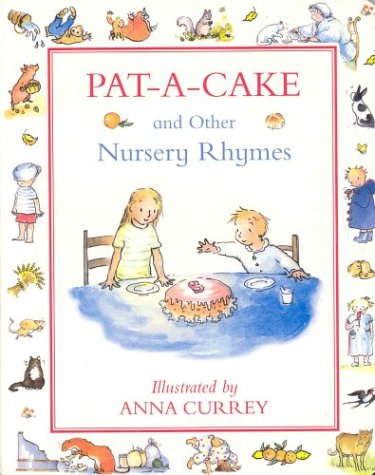 Beispielbild fr Pat a Cake Nursery Rhymes zum Verkauf von AwesomeBooks