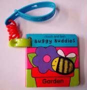Garden (Buggy Buddies: Touch & Feel) (9780333781227) by Jo Lodge