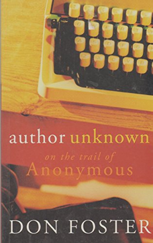 Stock image for Author Unknown: On the Trail of Anonymous for sale by AwesomeBooks
