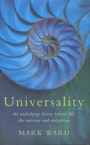 Beispielbild fr Universality: The Underlying Theory Behind Life, zum Verkauf von WorldofBooks