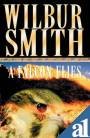 A Falcon Flies (9780333782170) by Wilbur Smith