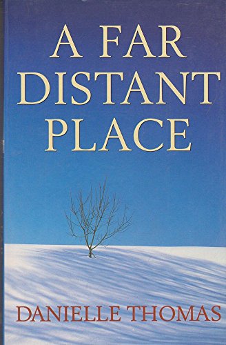 Stock image for A Far Distant Place for sale by Montclair Book Center