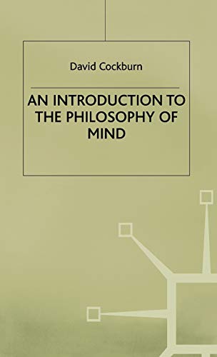 An Introduction to the Philosophy of Mind: Souls, Science and Human Beings (9780333786376) by Cockburn, D.