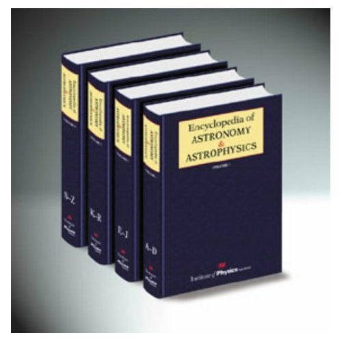 9780333786543: Encyclopedia of Astronomy and Astrophysics (4 Volumes)