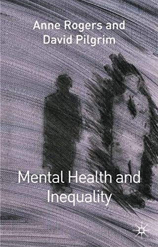 9780333786574: Mental Health and Inequality