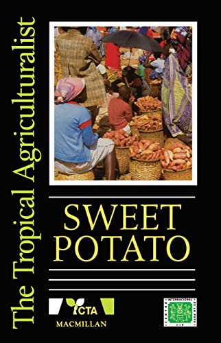 9780333791509: Tropical Agriculturalist: Sweet Potato (The Tropical Agriculturalist)