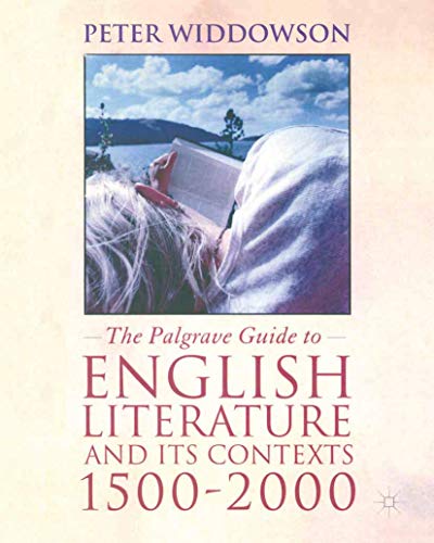 9780333792186: The Palgrave Guide to English Literature and Its Contexts: 1500-2000