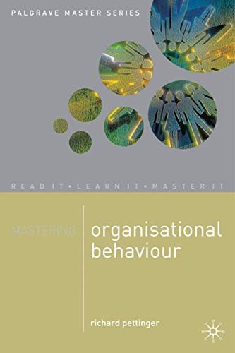 Beispielbild fr Mastering Organisational Behaviour: 1 (Master Series (Business)) zum Verkauf von WorldofBooks