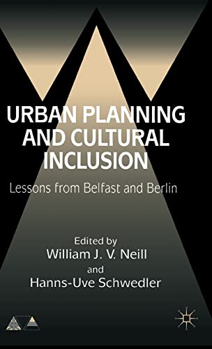 9780333793688: Urban Planning and Cultural Inclusion: Lessons from Belfast and Berlin (Anglo-German Foundation)