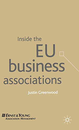 Beispielbild fr Inside the EU Business Associations zum Verkauf von PsychoBabel & Skoob Books