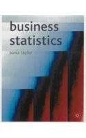 Stock image for Business Statistics: A Complete One Semester Course for sale by WorldofBooks