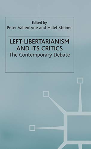 9780333794661: Left-Libertarianism and Its Critics: The Contemporary Debate