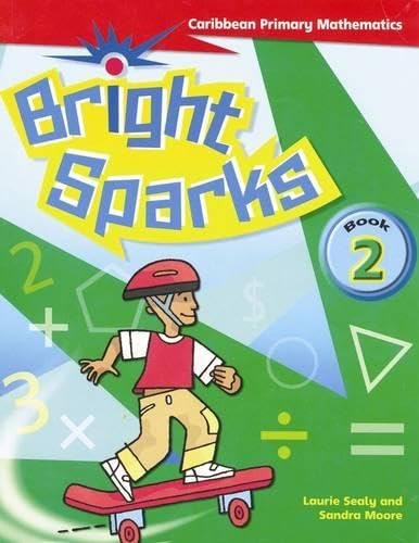 9780333794722: Bright Sparks: Caribbean Primary Mathematics: Student's Book 2 (Ages 6-7)