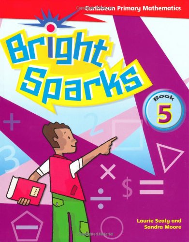 9780333794753: Bright Sparks: Caribbean Primary Mathematics: Student's Book 5 (Ages 9-10)