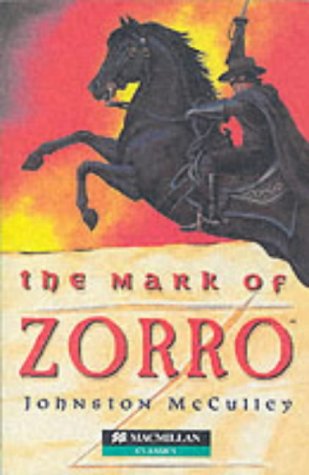 Beispielbild fr The Mark of Zorro (Heinemann ELT Guided Readers) zum Verkauf von medimops
