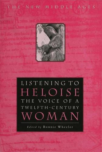 9780333800300: Listening to Heloise: The Voice of a Twelfth-century Woman