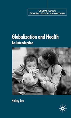 Imagen de archivo de Globalization and Health : An Introduction a la venta por Better World Books