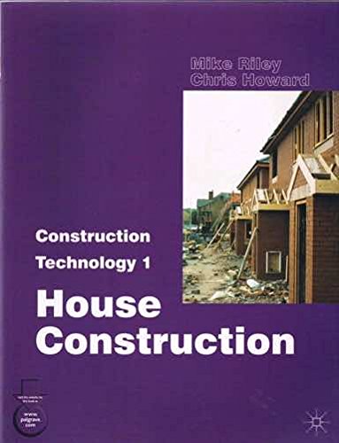 Beispielbild fr House Construction (Construction Technology) zum Verkauf von AwesomeBooks