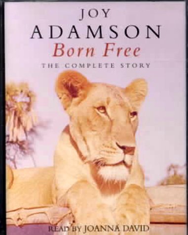 Born Free: The Complete Story (9780333900871) by Adamson, Joy