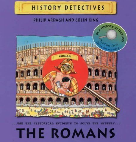 Beispielbild fr History Detectives: The Romans (History Detectives) zum Verkauf von SecondSale