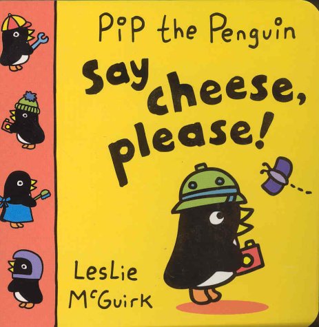 Beispielbild fr Pip Penguin:Say Cheese Please zum Verkauf von WorldofBooks