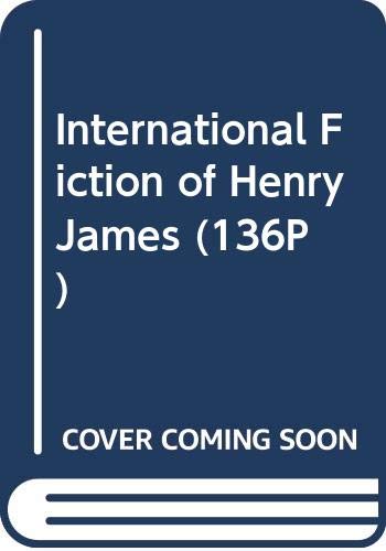 9780333903001: International Fiction of Henry James (136P)