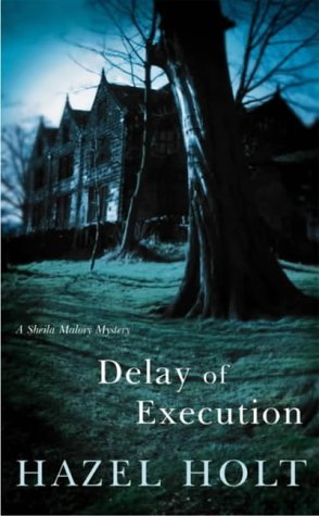 Delay of Execution (A Sheila Malory Mystery) (9780333903933) by [???]