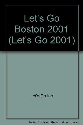 Stock image for Let's Go 2001:Boston (TPB) for sale by Re-Read Ltd