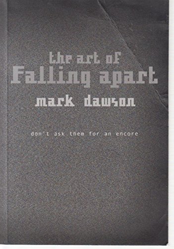 Beispielbild fr The Art of Falling Apart zum Verkauf von WorldofBooks