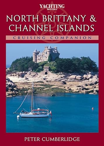 Imagen de archivo de North Brittany and Channel Islands Cruising Companion (Cruising Guides) a la venta por WorldofBooks